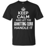 Keep Calm And T-Shirt