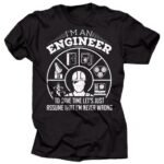 I am Engineer T-Shirt